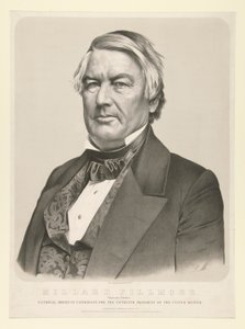 ミラード・フィルモア、第13代大統領 作： Nathaniel Currier