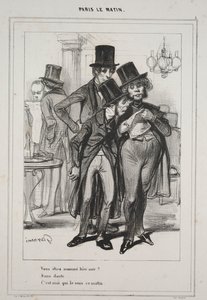 「あなたは昨夜ノミネートされましたか?...」シリーズ Paris Le Matin より 作： Paul Gavarni