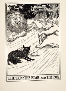 ライオン、クマとキツネ、イソップの百寓話、pub.1903