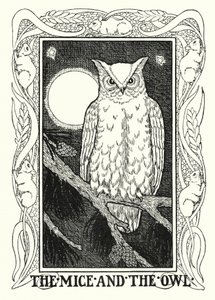 ラ・フォンテーヌの寓話: ネズミとフクロウ (リソ) 作： Percy James Billinghurst