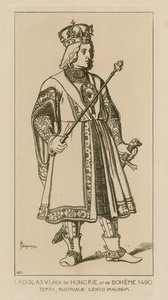 ハンガリーとボヘミアの王、ラディスラウス6世、1490 作： Raphael Jacquemin