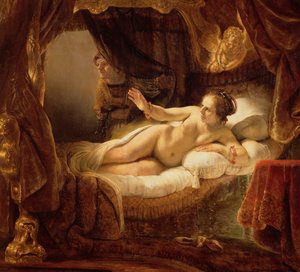 ダナエ、1643 作： Rembrandt van Rijn