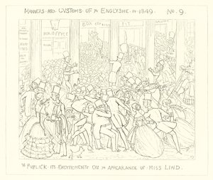 1849年、リンドさんの登場に対する興奮 作： Richard Doyle