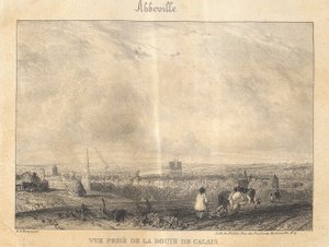 Abbeville - カレーへの道から撮影したビュー 作： Richard Parkes Bonington
