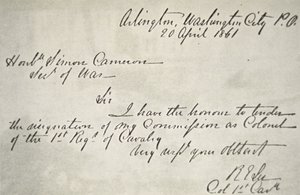 ロバート・E・リーの連邦軍からの辞表（4月20日 作： Robert E. Lee