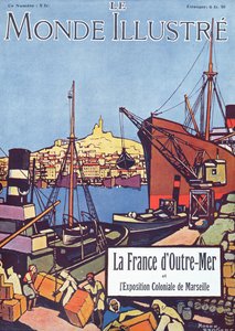 1922年にマルセイユで開催された国際海外博覧会に関する「ル・モンド・イリュストル」特別号の表紙（カラーリトグラフ） 作： Roger Broders