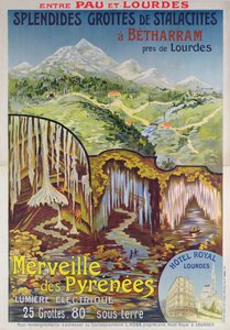 ポーとルルドの間にある「ピレネーの不思議」ベタラム洞窟の宣伝ポスター、1900年頃（カラーリトグラフ） 作： School French