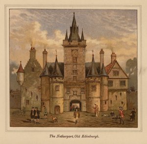 ザ・ネザーポート、オールド・エジンバラ（カラーリトグラフ） 作： Scottish School