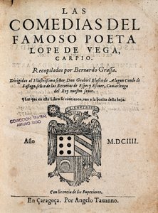 フェリックス・ロペ・デ・ベガ・カルピオ（1562-1635）の『Las comedias del famoso poeta Lope de Vega』の表紙、1604年版（印刷された単行本）。 作： Spanish School