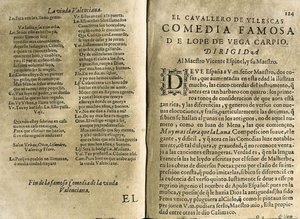 ESPINEL, Vicente (1550-1624)。スペインの音楽家、古典詩人; VEGA CARPIO, Felix Lope de (1562-1635).「El cavallero de Yllescas"、フェルナン未亡人がマドリードで出版した "Parte catorze de las comedias de Lope de Vega "に収録された喜劇。 作： Spanish School