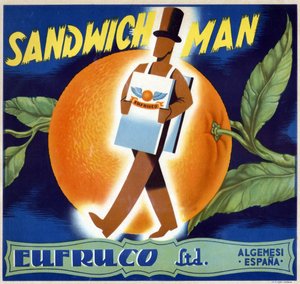 マン・サンドウィッチ」のイラスト。オレンジ "Eufruco "のラベル、バレンシア、20世紀 作： Spanish School