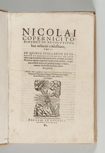 ニコラウス・コペルニクスの録音図書の革命を伴うニコラウス・コペルニクス（1473-1543）による、最初のヨハン・レティカス（1514-74）による、バーゼル：トーマス・ピーター 作： Swiss School