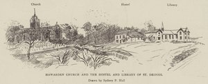 ハワーデン教会とホステルとセントデイニオール図書館 作： Sydney Prior Hall