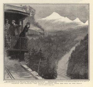 ロッキーの近く、列車の終わりからの壮大な展望 作： Sydney Prior Hall