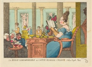 パリ、パレ・ロワイヤルの「カフェ・デ・ミル・コロンヌ」にある『ラ・ベル・リモノーディエール』 作： Thomas Rowlandson