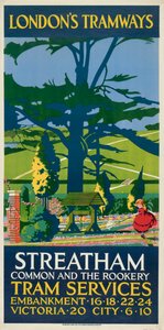 「Streatham Common and the Rookery」、ロンドン カウンティ カウンシル LCC トラムウェイのポスター、1927 年 作： Tony Castle