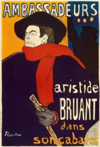 大使、Aristide Bruant 作： Unbekannt
