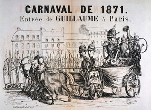 1871年のカーニバル、プロイセンのヴィルヘルム1世、1871年2月、パリ入り 作： Unbekannt