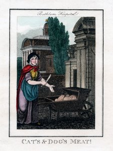 猫と犬の肉！、ベスレム病院、ロンドン、1805 作： Unbekannt