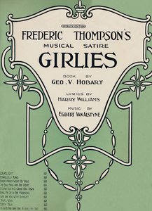 フレデリック・トンプソンのミュージカル風刺少女、1911年。