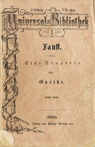 1867年11月10日に、Reclams Universal Libraryの最初の巻であるGoethes Faust Iが登場しました。 作： Unbekannt