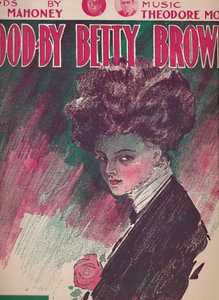グッドビーベティブラウン、1910年。 作： Unbekannt