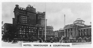 ホテルバンクーバーアンドコートハウス、カナダ、c1920s 作： Unbekannt
