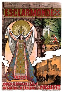 マスネ - エスクラルモンド - ポスター、1890年 作： Unbekannt
