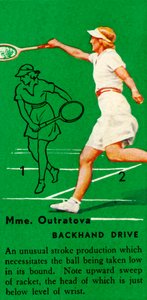 Mme。 Outratova-バックハンドドライブ、c1935。 作： Unbekannt