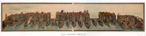 オールドロンドンブリッジ、c1600 1893 作： Unbekannt