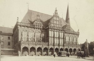 ブレーメンの市庁舎。 1900年頃 作： Unbekannt
