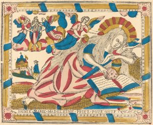 聖マグダラのマリア、私たちのために祈る、c。 1820年。 作： Unbekannt