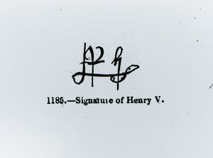 ヘンリー5世の署名（1387-1422） 作： Unbekannt Unbekannt