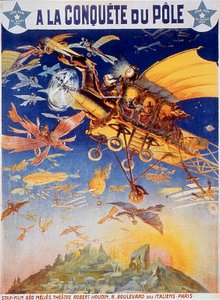 ジョルジュ・メリエス監督の映画『A la conquete du Pole』のポスター 1912年 サイレント映画 作： Unbekannt