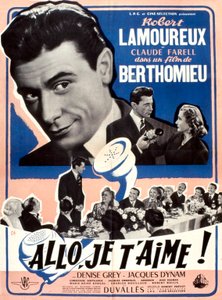 AndreberThomieu監督、Robert Lamoureux出演の映画「Allo je t