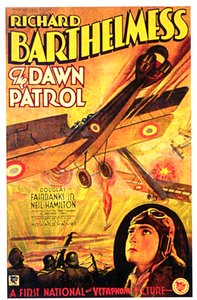 リチャード・バーテルメスが出演するHowardHawksの映画「THE DAWN PATROL」のポスター 作： Unbekannt