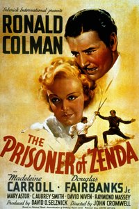 JohnCromwell監督、Madeleine Carroll、Douglas Fairbank Jr.出演の映画「The Prisoner of Zenda」のポスター（1937年 作： Unbekannt