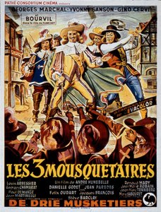 AndreHuneBelleによる映画「三銃士」のポスター（ジョルジュ・マルシャル（ダルタニアン）、イヴォンヌ・サンソン出演） 1953年 作： Unbekannt