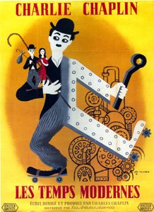 チャールズ・チャップリンの映画「モダン・タイムス」のポスター with Charlie Chaplin 1936年 作： Unbekannt