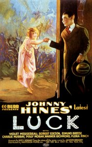 ジョニー・ハインズ出演のDotyHobart監督作品『Luck』のポスター 1923年 サイレント映画 作： Unbekannt