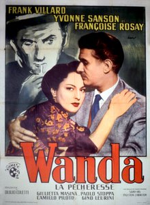 DuilioColetti監督、Frank Villard、Yvonne Sanson、Francoise Rosay出演の映画「Wanda la pecheresse」のポスター 1952年 作： Unbekannt