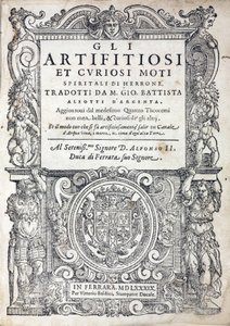 1589年にイタリアのフェラーラで出版されたギリシャの作家、アレキサンドリアのヘロンまたは長老のヘロン（1世紀に活躍）による「Gli artifitiosi et curiosi moti spiritali di Herrone」（通称：Pneumatics）のタイトルページ。 作： Unbekannt