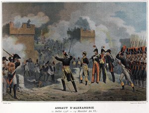 エジプト遠征(1798-1801)、東洋軍。1798年07月02日のアレキサンドリア襲撃 - "Victoires et conquêtes des armees francaises "にて 作： Unknown artist