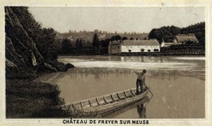 Chateau de Freyer sur Meuse (Freyer-Sur-Meuse), ベルギー。19世紀末のクロモリトグラフ。 作： Unknown artist