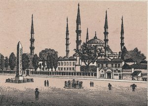 トルコ・コンスタンティノープル：スルタン・アクメドのモスク（Mosque of Sultan Achmed）の風景。『世界図説168景』より 未撮影（19世紀末頃 作： Unknown artist