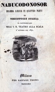 ジュゼッペ・ヴェルディ（1813〜1901）の「ナブッコ」の最初のリブレットの表紙（最初は「ナブコドノソール」と名付けられていた 作： Unknown artist