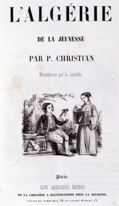 P.Christian著「青春のアルジェリア」の巻頭言 作： Unknown artist