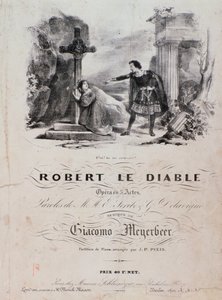 Meyerbeerのオペラ「Robert le diable」の扉絵（19世紀 作： Unknown artist