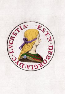 ルクレチア・ボルジア（1480年～1519年）。