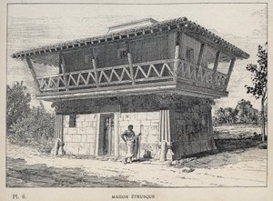 エトルリアの家 - 1889年の「1889年万国博覧会における人間の居住の歴史（シャルル・ガルニエ氏著）」に掲載されている1889年のエングレーヴィング。